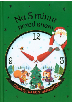 Na 5 minut przed snem Czekając na Boże Narodzenie