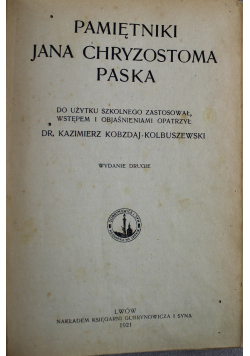 Pamiętniki Jana Chryzostoma Paska 1921 r.