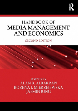 Handbook of Media Management and Economics