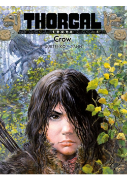 Crow. Thorgal - Louve. Tom 4