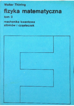 Fizyka matematyczna Tom III