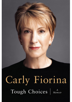 Tough choices plus autograf Fiorina