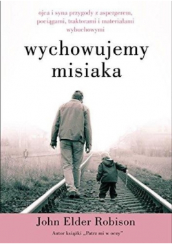 Wychowujemy misiaka