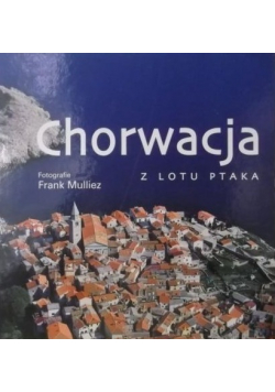 Chorwacja z lotu ptaka