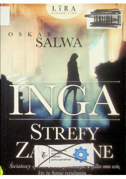 Inga Strefy zakazane