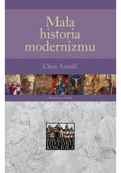 Mała historia modernizmu