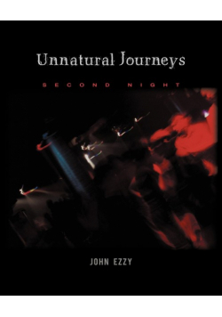 Unnatural Journeys