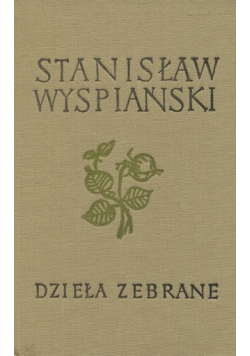 Wyspiański Dzieła zebrane tom 16 vol 2