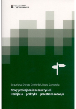 Nowy profesjonalizm nauczycieli