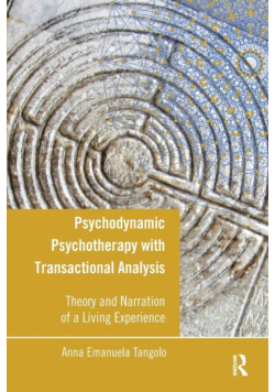 Psychodynamic Psychotherapy with Transactional Analysis