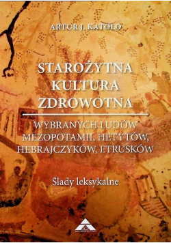 Starożytna kultura zdrowotna