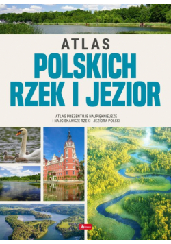Atlas polskich rzek i jezior