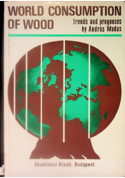 World Consumption of Wood: Trends and Prognoses