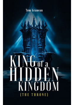 King of a Hidden Kingdom