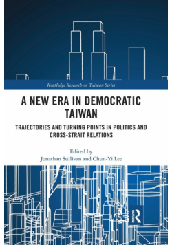 A New Era in Democratic Taiwan