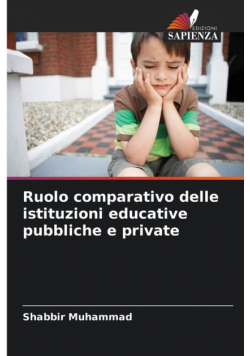 Ruolo comparativo delle istituzioni educative pubbliche e private