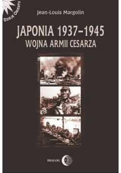 Japonia 1937 - 1945 Wojna Armii Cesarza