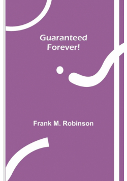 Guaranteed-Forever!
