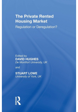 The Private Rented Housing Market