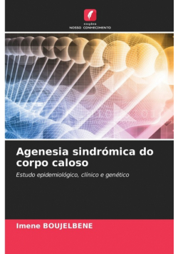 Agenesia sindrómica do corpo caloso