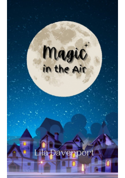 Magic in the Air