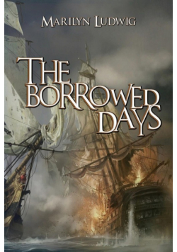 The Borrowed Days