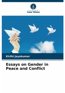 Essays on Gender in Peace and Conflict