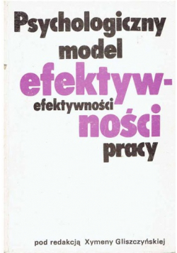 Psychologiczny model efektywności pracy