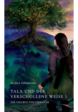 Tala und der verschollene Weise 1