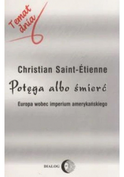 Potęga albo śmierć