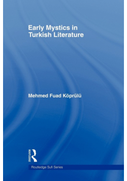 Early Mystics in Turkish Literature