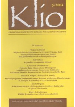 Klio. Czasopismo poświęcone dziejom Polski i powszechnym 5/2004