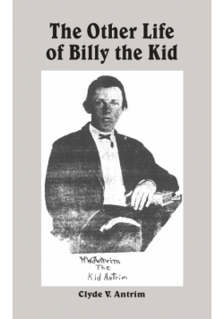 The Other Life of Billy the Kid