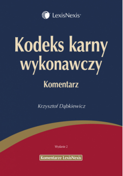 Kodeks karny wykonawczy Komentarz