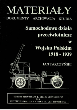 Materiały samochodowe działa przeciwlotnicze w Wojsku Polskim 1918 - 1939