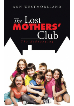 The Lost Mothers' Club