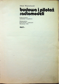 Budowa i pilotaż radiomodeli