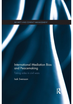 International Mediation Bias and Peacemaking
