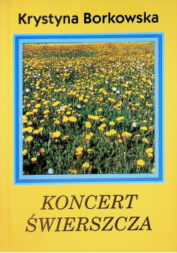 Koncert Świerszcza