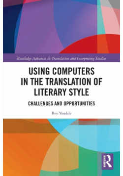 Using Computers in the Translation of Literary Style
