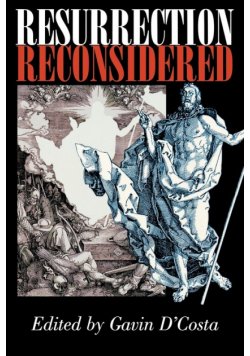 Resurrection Reconsidered
