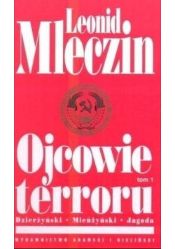 Ojcowie terroru Tom 1