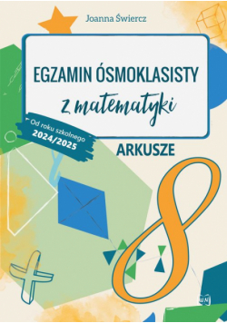 Egzamin ósmoklasisty z matematyki Arkusze 24/25