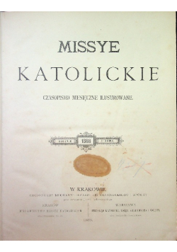 Missye katolickie. Czasopismo miesięczne ilustrowane 1888 r.