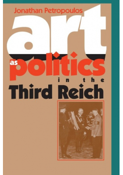 Art As Politics in the Third Reich