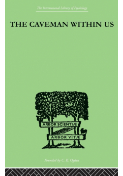 The Caveman Within Us
