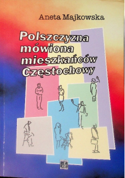 Polszczyzna Mówiona Mieszkańców Częstochowy