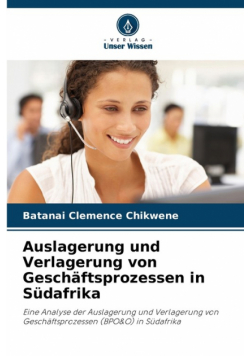 Auslagerung und Verlagerung von Geschäftsprozessen in Südafrika