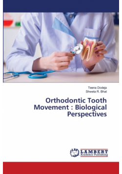 Orthodontic Tooth Movement