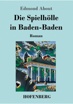 Die Spielhölle in Baden-Baden